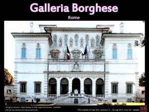 Galleria Borghese Rome All rights reserved Rights belong