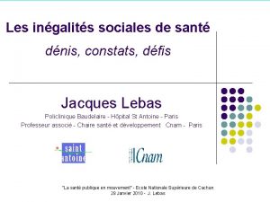 Les ingalits sociales de sant dnis constats dfis