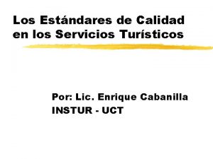 Los Estndares de Calidad en los Servicios Tursticos