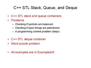 C STL Stack Queue and Deque C STL