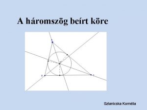 A hromszg bert kre Szlanicska Kornlia A hromszg