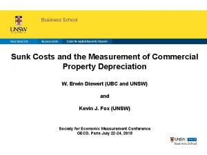 Business School Sunk Costs and the Measurement of