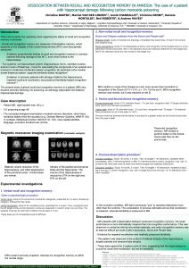 DISSOCIATION BETWEEN RECALL AND RECOGNITION MEMORY IN AMNESIA