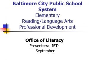 Baltimore City Public School System Elementary ReadingLanguage Arts