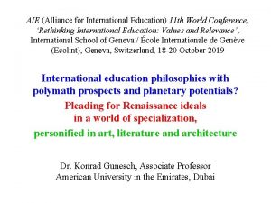 AIE Alliance for International Education 11 th World