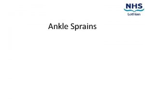Ankle Sprains Contents 1 2 3 4 5