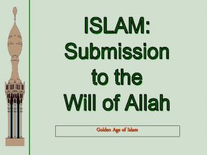 Golden Age of Islam Islam An Abrahamic Religion