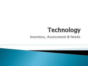 Technology Inventory Assessment Needs 2 techsoup org nten