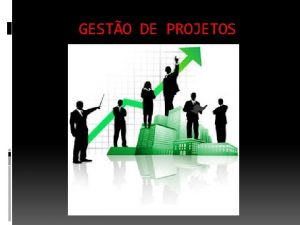 GESTO DE PROJETOS 4 Plano de Gerenciamento de