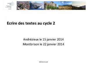 Ecrire des textes au cycle 2 Andrzieux le