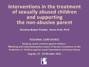 Interventions in the treatment of sexually abused children