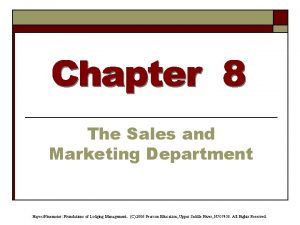 The Sales and Marketing Department HayesNinemeier Foundations of