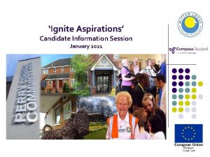 Ignite Aspirations Candidate Information Session January 2021 LCA