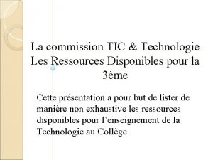 La commission TIC Technologie Les Ressources Disponibles pour