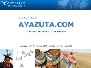 An Introduction To AYAZUTA COM Automated ICWA Compliance