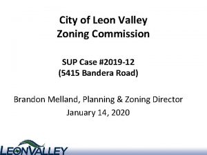 City of Leon Valley Zoning Commission SUP Case