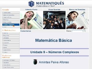 Ensino Superior Matemtica Bsica Unidade 9 Nmeros Complexos