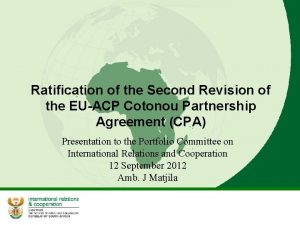 Ratification of the Second Revision of the EUACP