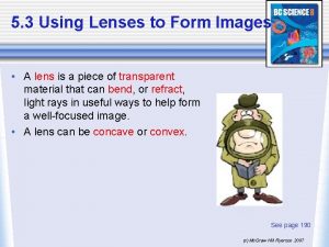 5 3 Using Lenses to Form Images A