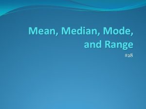 Mean Median Mode and Range 28 VOCABULARY Players