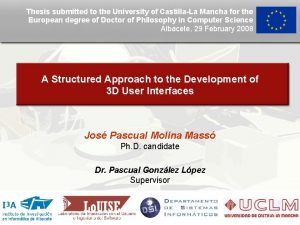 Thesis submitted to the University of CastillaLa Mancha