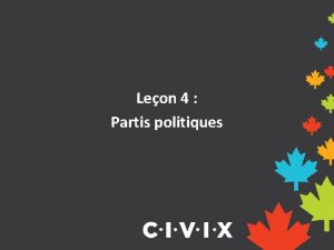 Leon 4 Partis politiques Idologies politiques Les citoyens