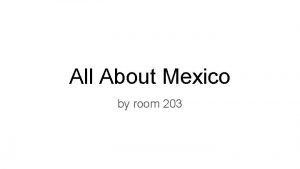 All About Mexico by room 203 Alebrijes by