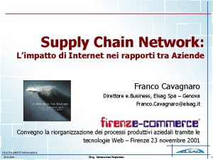 Supply Chain Network Limpatto di Internet nei rapporti