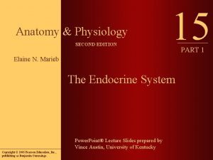 Anatomy Physiology SECOND EDITION 15 Elaine N Marieb