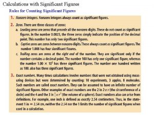 Calculations with Significant Figures Rules for Counting Significant