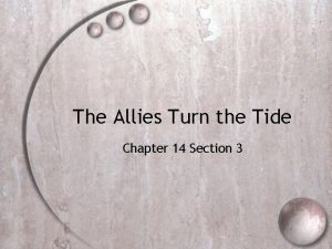 The Allies Turn the Tide Chapter 14 Section
