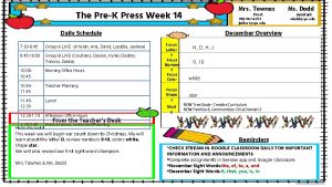 Mrs Townes The PreK Press Week 14 PreK