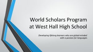 World Scholars Program at West Hall High School