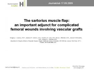 Journalclub 17 09 2009 The sartorius muscle flap