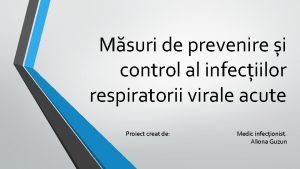 Msuri de prevenire i control al infeciilor respiratorii