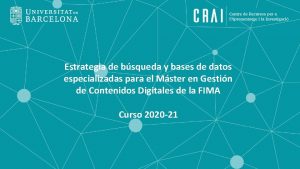 Estrategia de bsqueda y bases de datos especializadas