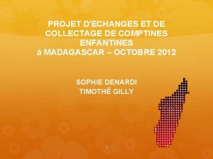 PROJET DECHANGES ET DE COLLECTAGE DE COMPTINES ENFANTINES