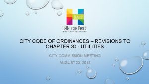 CITY CODE OF ORDINANCES REVISIONS TO CHAPTER 30