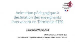 Animation pdagogique destination des enseignants intervenant en Terminale