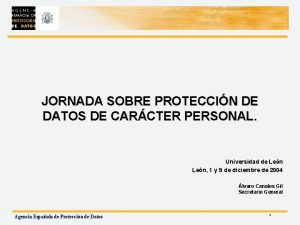 JORNADA SOBRE PROTECCIN DE DATOS DE CARCTER PERSONAL