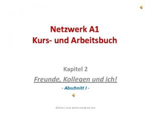 Netzwerk A 1 Kurs und Arbeitsbuch Kapitel 2