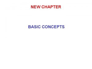 NEW CHAPTER BASIC CONCEPTS Bonding Patterns Localized Electrons