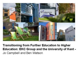 Transitioning from Further Education to Higher Education EKC