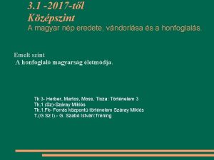 3 1 2017 tl Kzpszint A magyar np