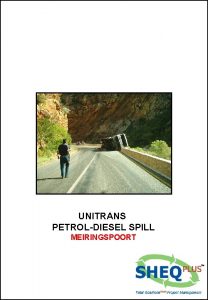 UNITRANS PETROLDIESEL SPILL MEIRINGSPOORT 0800 00 5817 TANKER