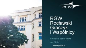 RGW Rocawski Graczyk i Wsplnicy Adwokacka Spka Jawna