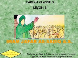 TARIKH CLASSE 9 LEON 3 IMAM JAFAR ASSADIQ