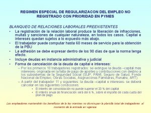 REGIMEN ESPECIAL DE REGULARIZACON DEL EMPLEO NO REGISTRADO