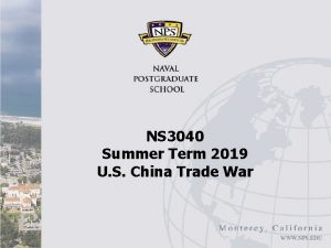 NS 3040 Summer Term 2019 U S China