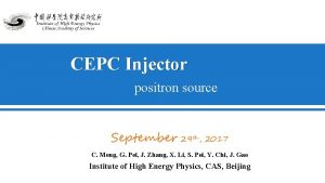 CEPC Injector positron source September 29 th 2017